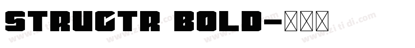 Structr Bold字体转换